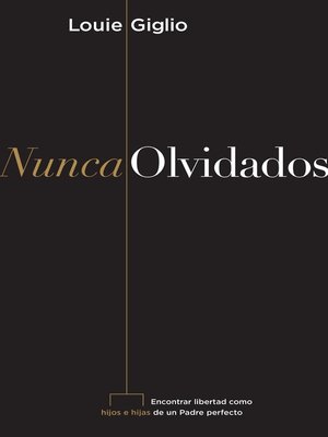 cover image of Nunca olvidados